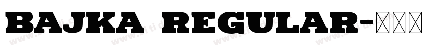 Bajka Regular字体转换